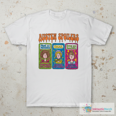 Austen spoilers T-Shirt