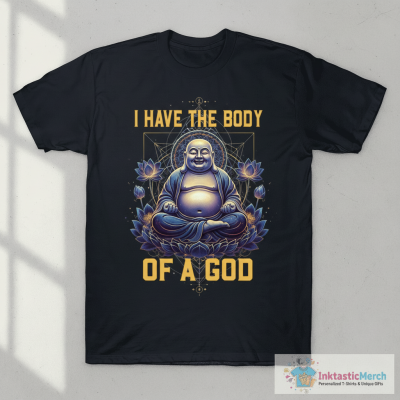 Buddha Body Of A God Meditation Buddhist T-Shirt