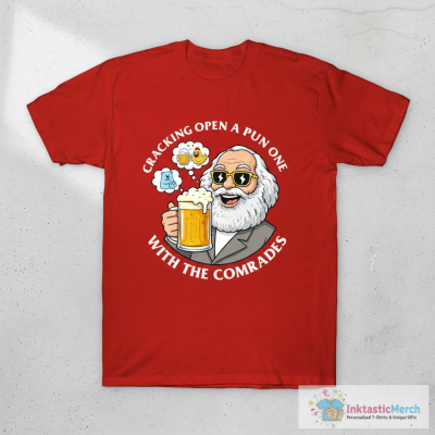 Crack Open A Cold One With The Comrades T-Shirt