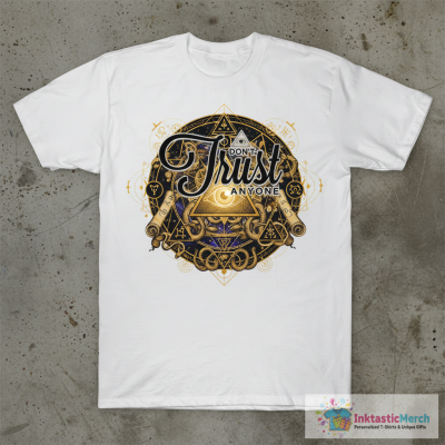 Don't Trust Anyone Illuminati All Seeing Eye T-Shirt