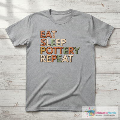 Eat sleep pottery repeat - pottery lover T-Shirt