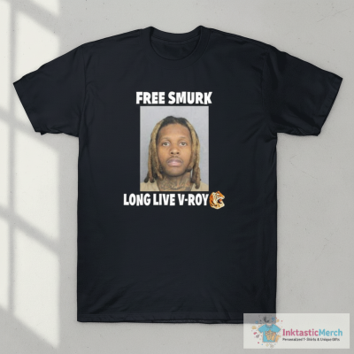 Free Smurk Long Live V-Roy Lil Durk Mugshot Shirt