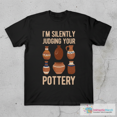Funny Pottery Lover Gift T-Shirt
