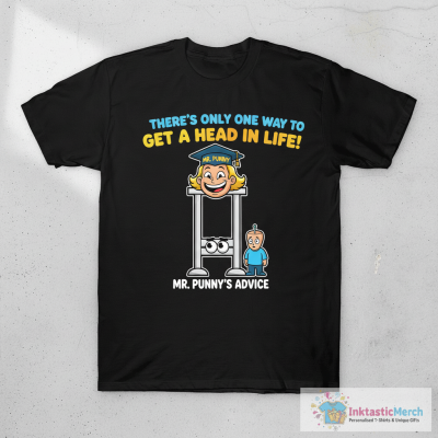 Get Ahead Dad Joke Pun Shirt T-Shirt