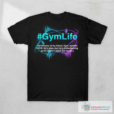 Hashtag GymLife T-Shirt