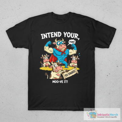 Intend Your Puns, You Cowards. T-Shirt