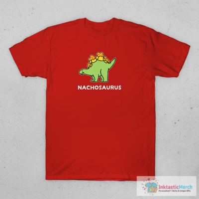 Nachosaurus - puns are life T-Shirt