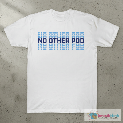 No Other Pod Word Mark - Royals T-Shirt