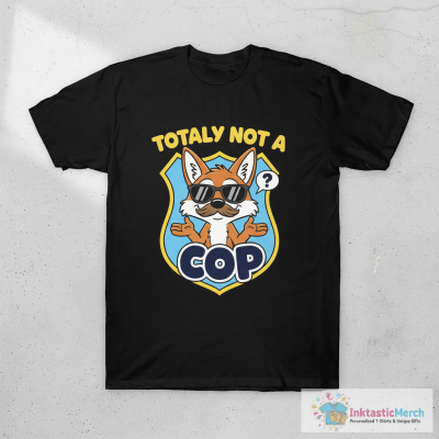Not A Cop T-Shirt
