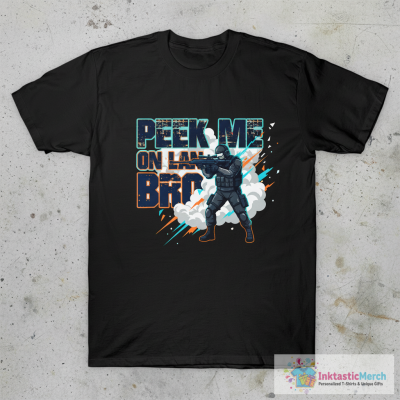 Peek Me on Lan Bro Gaming T-Shirt