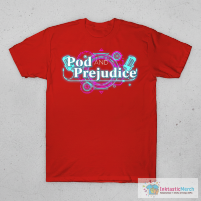 Pod and Prejudice T-Shirt