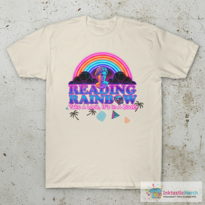 Reading Rainbow - take a look, it's in a book! T-Shirt