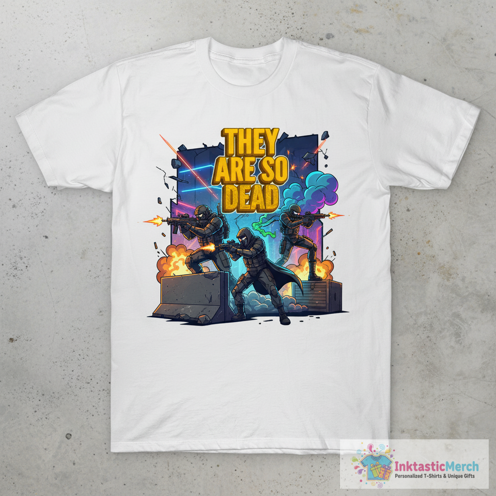 THEY ARE SO DEAD T-Shirt 1 THEY ARE SO DEAD T-Shirt