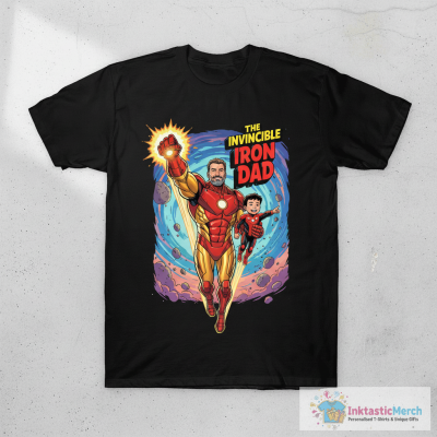 The Invincible Iron Dad T-Shirt