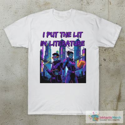 The Lit in Literature T-Shirt