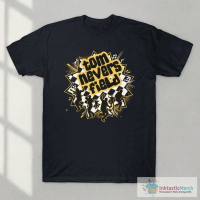 Tom Nevers Field T-Shirt