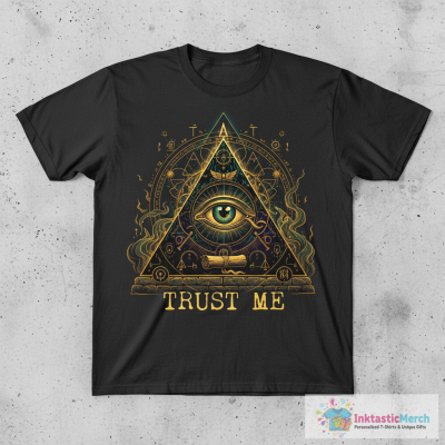 Trust Me T-Shirt