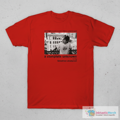 A Complete Unknown Starring Timothee Chalamet Shirt