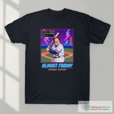 Almost Friday Jason Alexander George Costanza Baseball T-Shirt