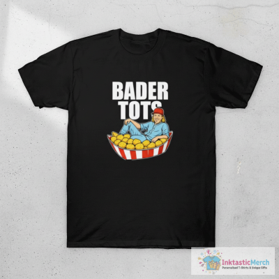 Bader Tots Harrison Bader T-Shirt