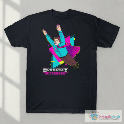 Bob newby superhero shirt