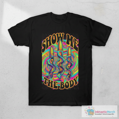 Bullet Show Me The Body T-Shirt
