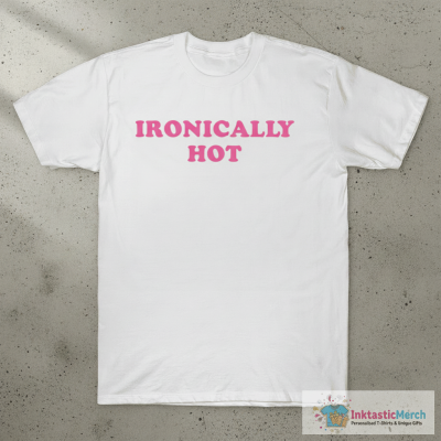 Camilla Araujo Ironically Hot T-Shirt