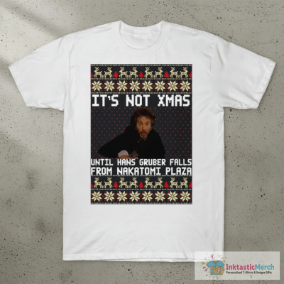 Die hard It’s not Christmas until you see Hans Gruber ugly sweater
