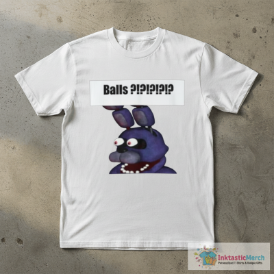 Five Nights At Freddys T-Shirt Bonny Balls Fazbear FNAF Meme