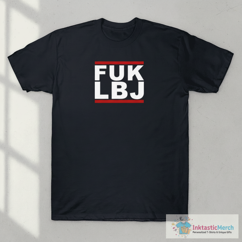 Fuk Lbj T-Shirt 1 Fuk Lbj T-Shirt