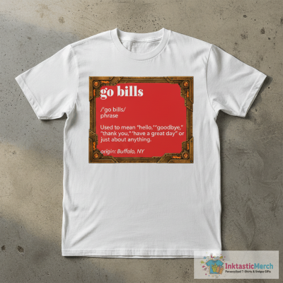 Go Bills Definition T-Shirt