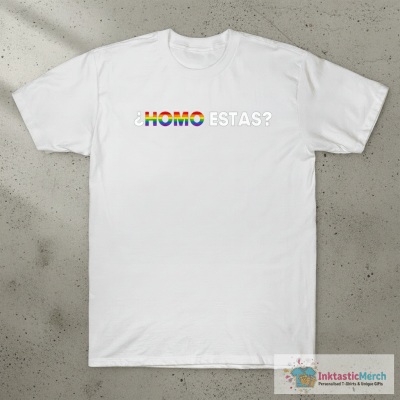 Homo Estas Walmart Shirt