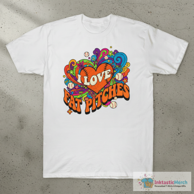 I Love Fat Pitches Shirt