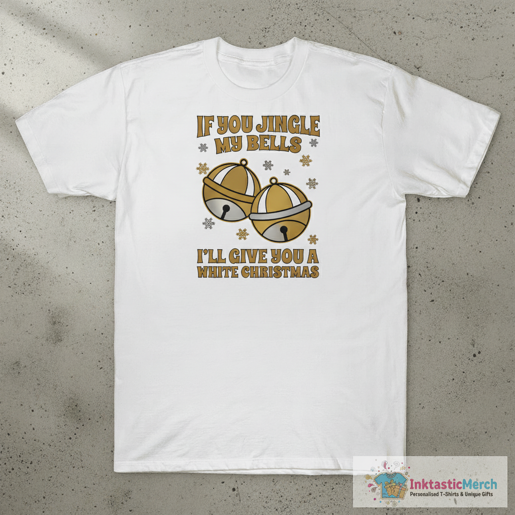 If you jingle my Bells I’ll give you a white Christmas sweatshirt 1 If you jingle my Bells I’ll give you a white Christmas sweatshirt