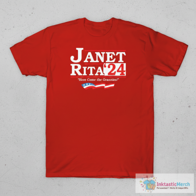 Janet Rita 2024 Here Come The Grannies Shirt