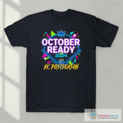 Kansas City Royals October Ready 2024 Postseason T-Shirt