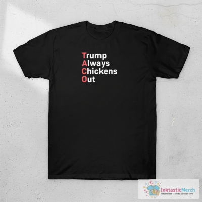 Lawrence O’Donnell Taco Trump Always Chickens Out T-Shirt