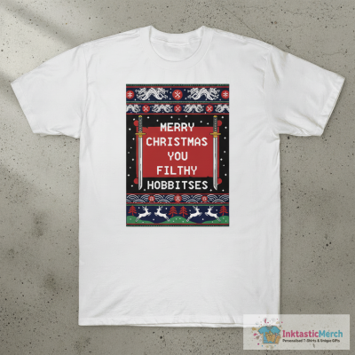 Merry Christmas You Filthy Hobbitses Ugly Sweater