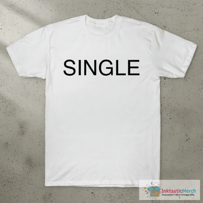 SINGLE T-Shirt