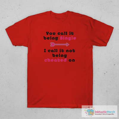 Single Funny Slogan T-Shirt