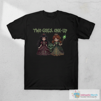 Two Girls One Up Shirt