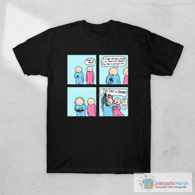 A single unhappy moment T-Shirt