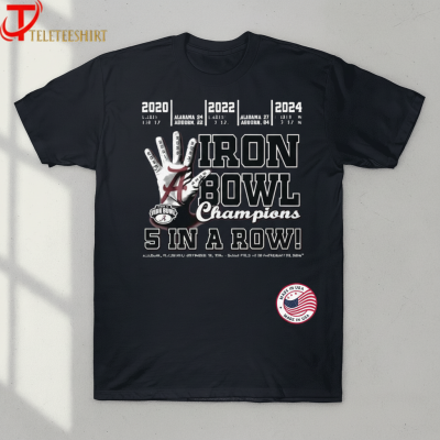 Alabama Crimson Tide Auburn Tigers Iron Bowl Champions 5 In A Row 2024 T-Shirts