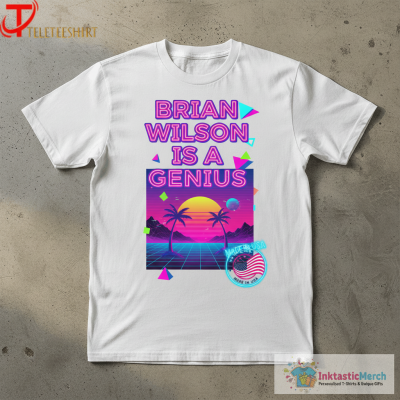 Brian Wilson Is A Genius T-shirts