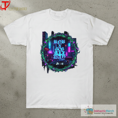 Budz And Baddiez BNB X 808 All Day T Shirt