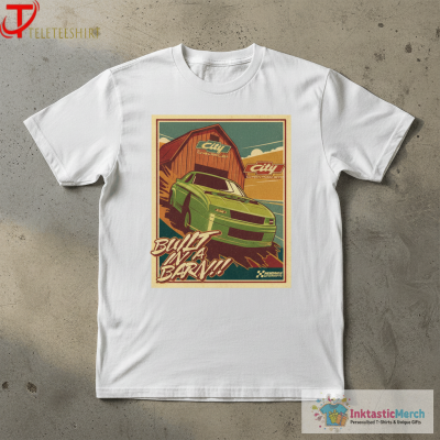 Built In A Barn City Chevrolet Hendrick Motorsports Shirts