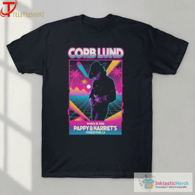 Corb Lund Mar 18 2026 Pioneertown CA T-shirts