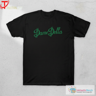 Damian Lillard Dame Dolla T-shirts