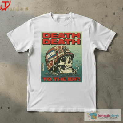 Death Death To The IDF Krime Israel Skull T-shirts