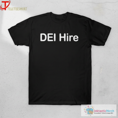 Dei Hire T-Shirts